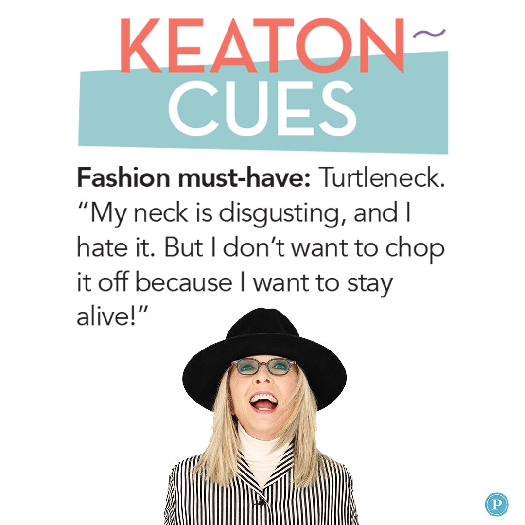 ParadeMagazine's tweet photo. Some Keaton Cues for you. @Diane_Keaton  on her iconic turtlenecks, dog poop, and tacos. https://t.co/qCodT2dthM