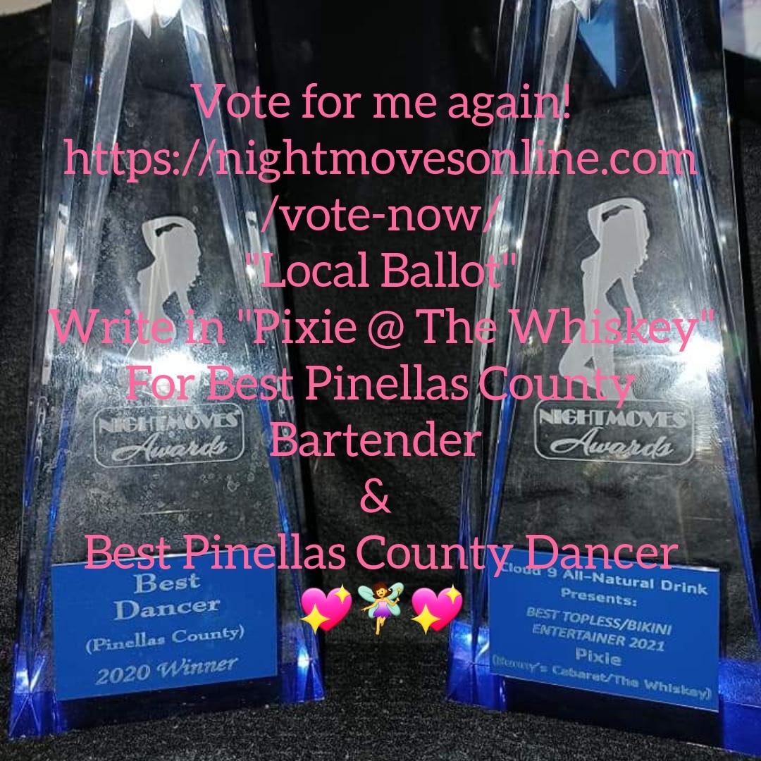 MissPixieBJJ's tweet photo. 🧚‍♀️ https://t.co/I574DP8yap
🧚‍♀️ LOCAL BALLOT
🧚‍♀️Write me in for Best Bartender of Pinellas 
&amp;
Best Dancer of Pinellas 
"Pixie @ The Whiskey" 
🧚‍♀️💖🧚‍♀️ https://t.co/5q0ANr9Ivy