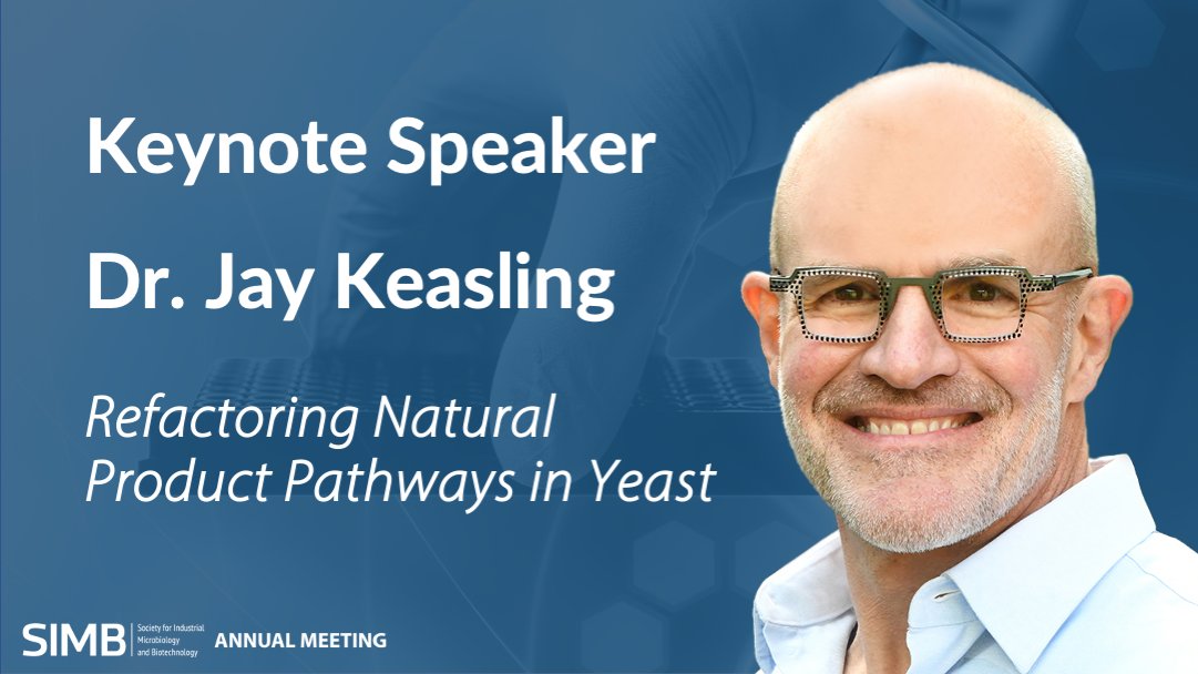 SIMB_Microbio's tweet image. Tonight at 5: get ready for the #SIMBAM2022 Welcome and Keynote, sponsored by Curie Co, featuring keynote speaker Dr. Jay Keasling! sim.confex.com/sim/2022/meeti…
