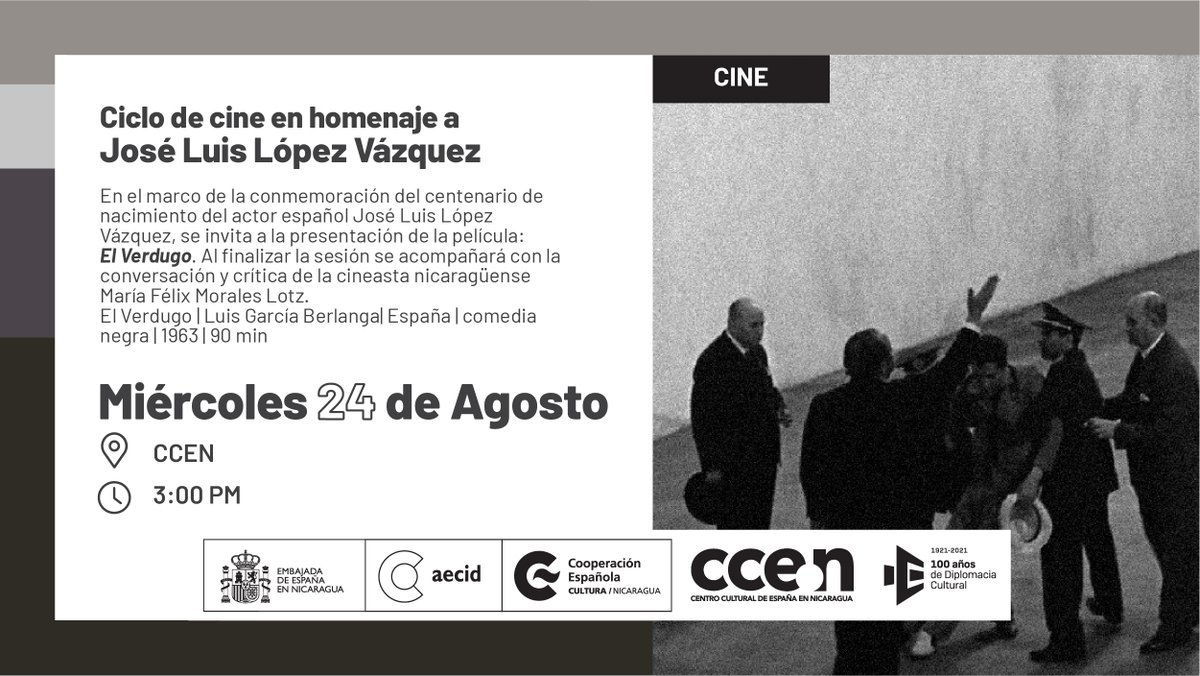 CCENicaragua's tweet photo. #Invitación | Te esperamos hoy en el #CCEN, en la proyección de la película 𝑬𝒍 𝒗𝒆𝒓𝒅𝒖𝒈𝒐 (1963), parte del ciclo de cine en homenaje al centenario del natalicio del actor José Luis López Vázquez 🇪🇸
⭐️ Entrada libre ⭐️
👉 Acá más info: https://t.co/hIG2eFVVvF https://t.co/7n1YVzVGB8