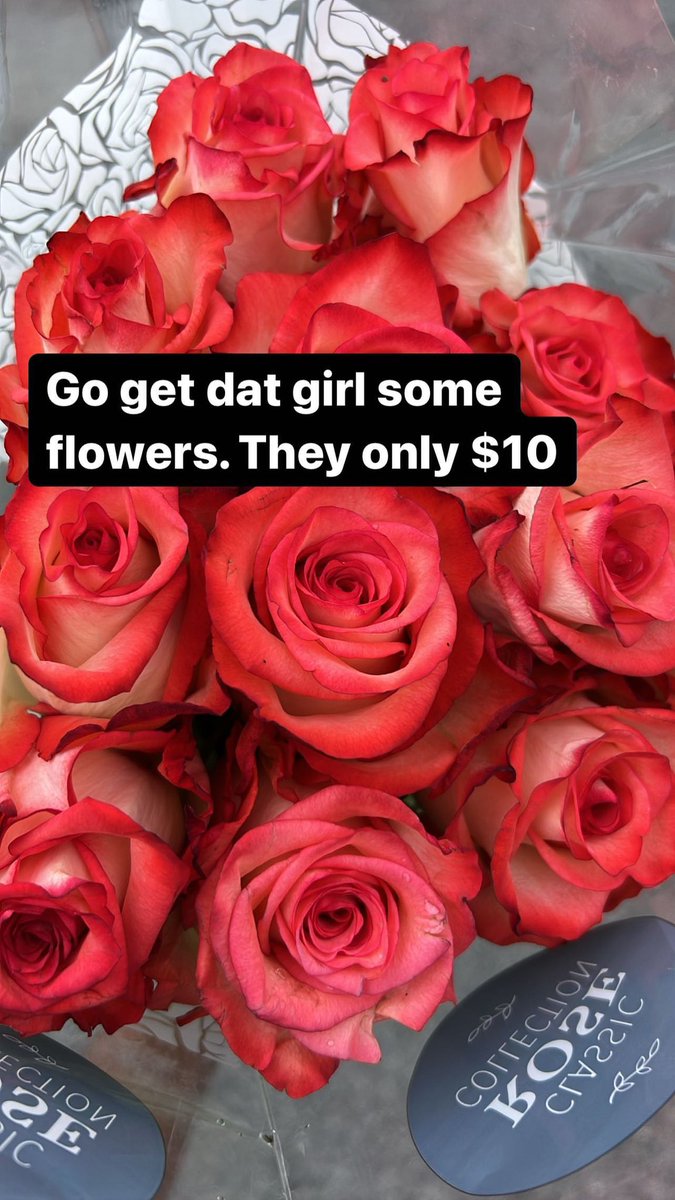 When we started dating she said she wanted roses every week. I haven’t missed a week in two years