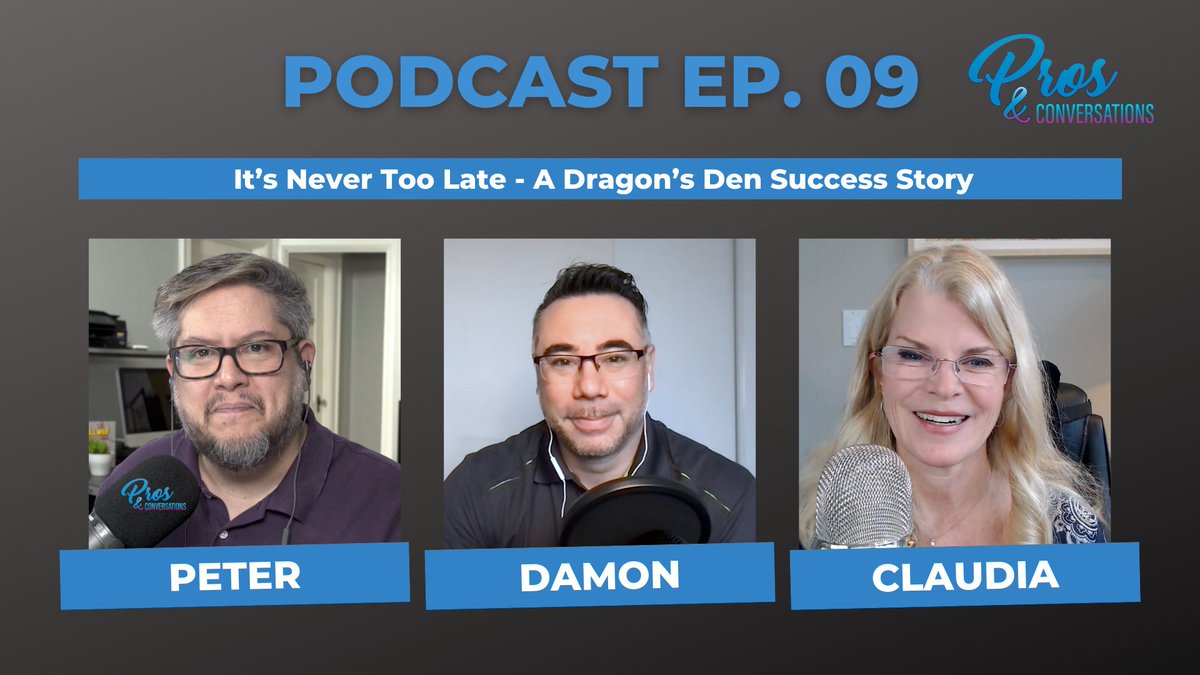 Ep9: IT'S NEVER TOO LATE - A DRAGON'S DEN SUCCESS STORY. Entrepreneur Claudia Harvey @CHarveyInctalks about her experience on the PROS & CONVERSATIONS podcast with @peter_reynolds & @DamonAdachi Watch on YouTube: youtu.be/zE1TEWUWqvg Listen here: tinyurl.com/3hy6fsbc
