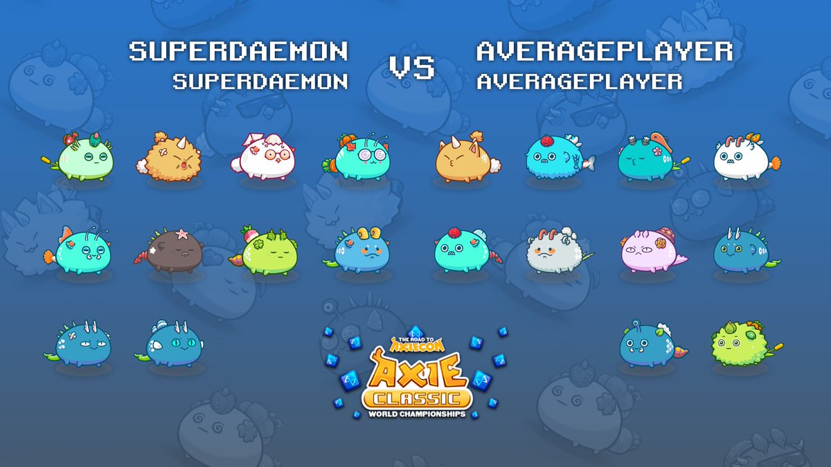 AxieEventUpdate's tweet photo. Up next #SUPERDAEMON ⚔️ #AVERAGEPLAYER https://t.co/jEQzLqsXXu