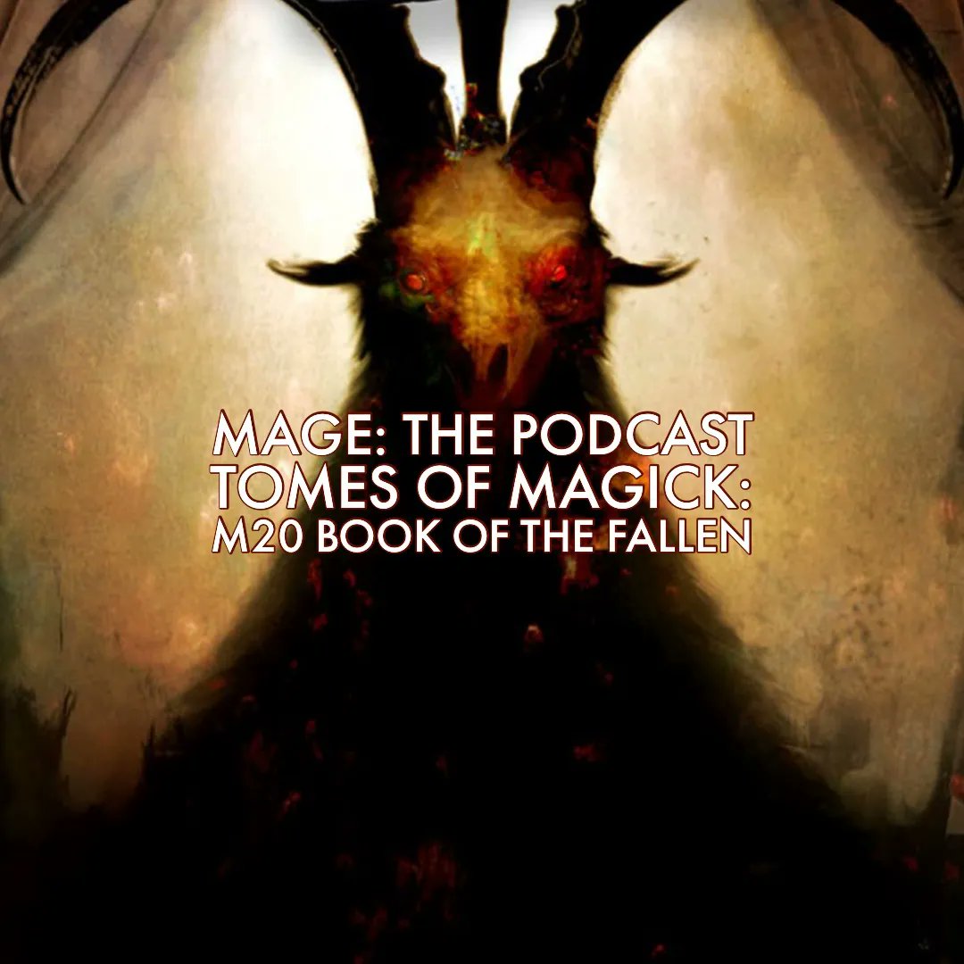 magethepodcast's tweet photo. ���� In M20 Book of the Fallen, the Nephandi receive their most detailed presentation to date. Adam and Terry talk plot options, infernal axes, the Caulborn, shells of creation, & Fallen schemes. Listen https://t.co/IuqxbMDu7y #magetheascension #nephandi #rpg https://t.co/6y4YowUnHd