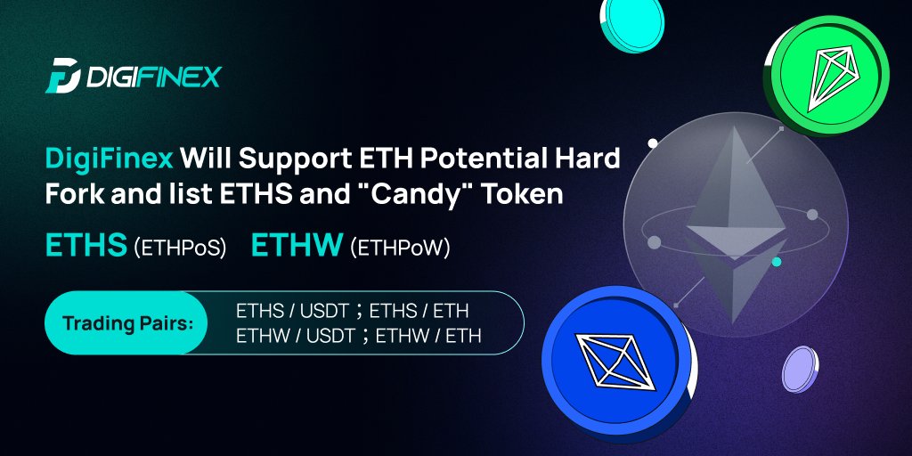 DigiFinex's tweet photo. 🎯#Digifinex supports ETH potential hard fork,
💰#listing $ETHS &amp; 'Candy' #Token

💡Details: https://t.co/SYiKuUQ34T
🥳Register: https://t.co/I4UrGkPTux

⏰Swap Period from: Aug 8, 2022 16:00 (UTC) 
📈To Trade: https://t.co/mbwAjj2LmU

#ETHS #ETHW  #hardfork #Ethereum #DigiFinex https://t.co/n7q8OoyUOs