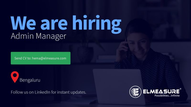 ElMeasureIndia's tweet photo. #hiring
We are looking for experienced #AdminManager
Work Location: Bangalore
Experience: 7 to 10 years
Send mail to hema@elmeasure.com
#job #hiring #jobapportunity #adminjobs #administrator #elmeasure https://t.co/DVsVYCdQr5