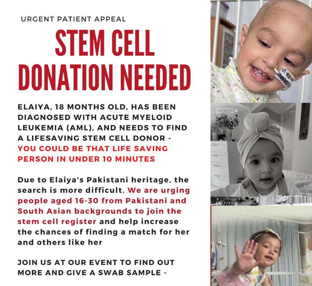 YasminSurti's tweet photo. URGENT DONOR APPEAL

Islamic Centre Leicester (Conduit Street)
Friday 12th August 
12.30 - 3pm

Elaiya is an 18 month old little girl of Pakistani heritage who has been diagnosed with Acute Myeloid Leukaemia, a type of blood cancer. @FMO_Leics @DKMS_uk https://t.co/U34eN8nMi2
