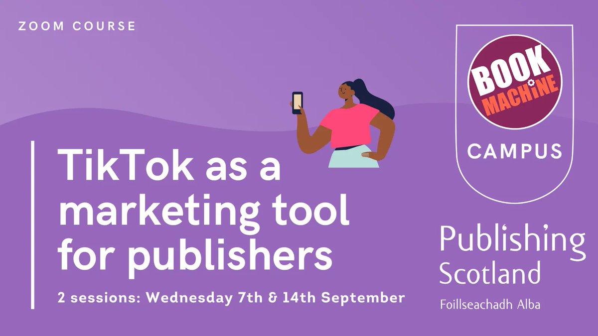 BookMachine's tweet image. Join us in on 7th &amp;amp; 14th September for a 2-part #BookMachineCAMPUS Zoom course, &apos;TikTok as a marketing tool for publishers&apos; led by expert tutor @RachelMayQuin: buff.ly/3JvbFlP

Take your #TikTok marketing to the next level with tips for paid and organic campaigns ⚡️