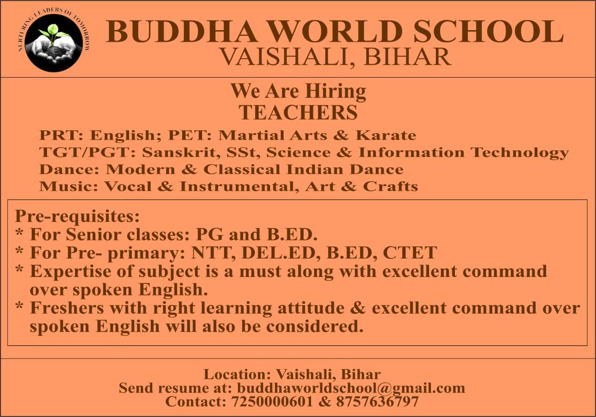We are hiring teachers for PRT/TGT/PGT/PET at Buddha World School, Vaishali, Bihar. For more details: Contact: 8757636797, 7250000601. Drop your resume: buddhaworldschool@gmail.com #hiring #teachers #school #job @sarikamalhotra2 @Krish_Vaishali @RekhaRay16 @KajalSi20053357