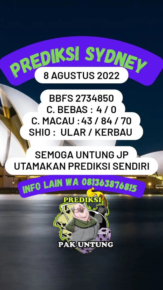 PakUntungPredik's tweet photo. PREDIKSI SYDNEY 8 AGUSTUS 2022

BBFS 2734850
C. Bebas :4 / 0
C. Macau :43 / 84 / 70
Shio :ULAR / KERBAU 

SEMOGA UNTUNG JP
UTAMAKAN PREDIKSI SENDIRI
Info Result dan Prediksi Setiap Hari
https://t.co/Bs0SYmsfes https://t.co/kVjeA6R1TF
