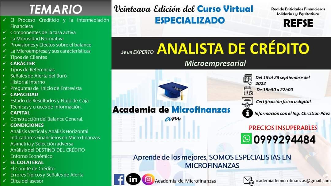 Conviértete en un ANALISTA DE CREDITO microempresarial experto, te enseñamos las mejores técnicas de análisis.

✅Mejora tu calidad de Originación y Evaluación de Crédito
✅Entiende el impacto de la provisiones 

Informes al siguiente link bit.ly/3mRDxpa o al 0999294484