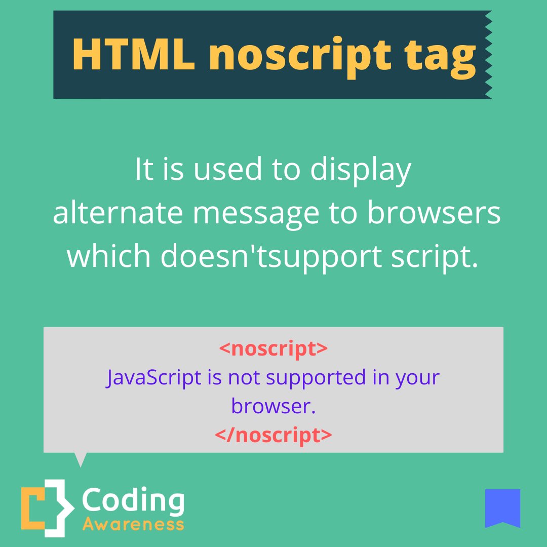 CodingAwareness's tweet image. What is noscript tag in HTML?
#codingawareness #webdevelopment #html
#programming