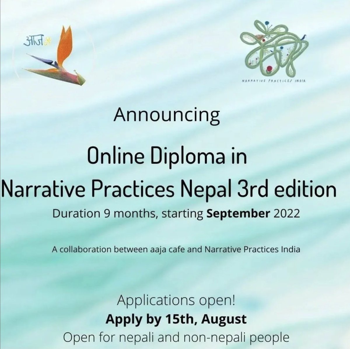 Applications open till 15th August for Narrative Practices Nepal 3rd edition. Click the link for more details and to register narrativepracticesindia.com/diploma-in-nar…