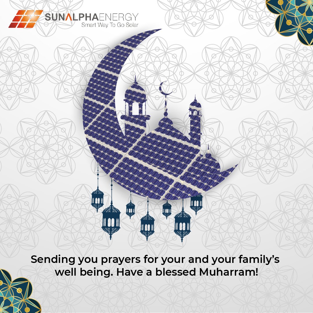 SunAlphaEnergy's tweet photo. On the day of Muharram, may Allah bless you with health, wealth, peace, and happiness!
#muharram #happymuharram #festival #celebration #newyear #muharam2022 #joy #solarenergy #solarpanel #sunalphaenergy https://t.co/DusHOOSCno