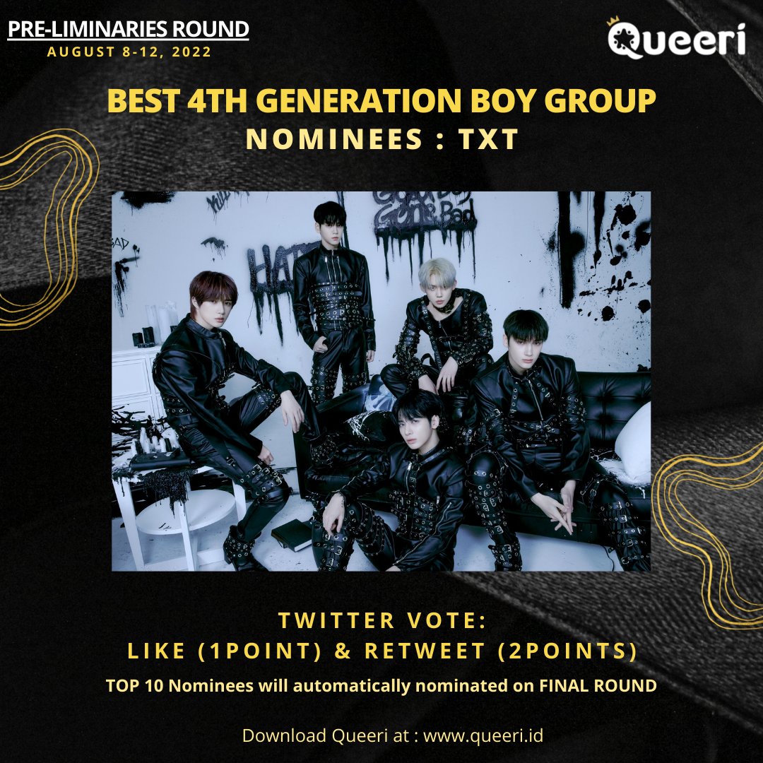 queeri_official's tweet photo. Nominee: #TXT

Like and Retweet this Tweet to Vote for #TXT for Best Idol Boy Group 4th Generation by #Queeri

1 Like = 1 Point
1 Retweet = 2 Points

🏆Top 10 with the most like and retweet will automatically nominated on FINAL Round https://t.co/ptsTjXYkJl