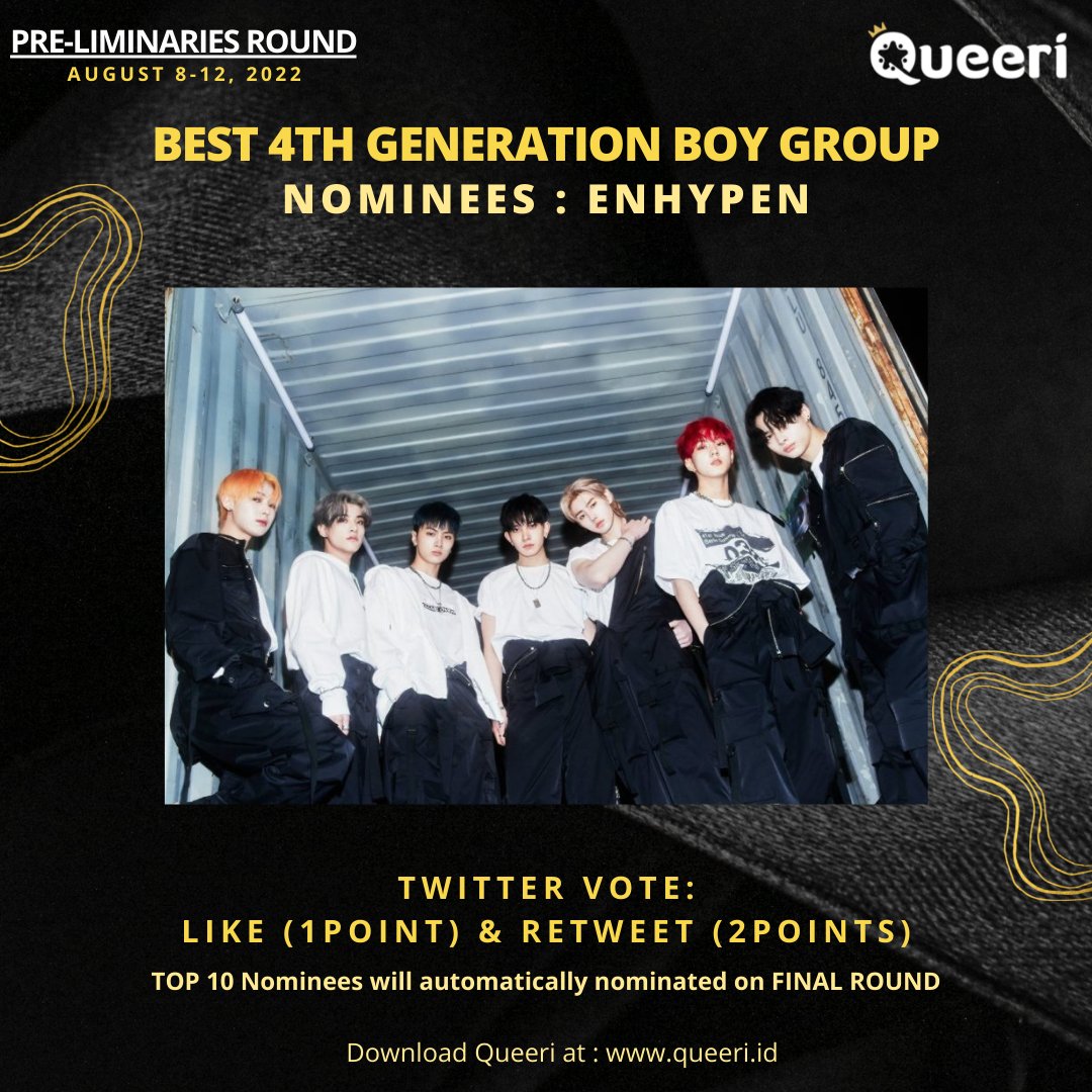 queeri_official's tweet photo. Nominee: #ENHYPEN

Like and Retweet this Tweet to Vote for #ENHYPEN for Best Idol Boy Group 4th Generation by #Queeri

1 Like = 1 Point
1 Retweet = 2 Points

🏆Top 10 with the most like and retweet will automatically nominated on FINAL Round https://t.co/aau8S9hr4s