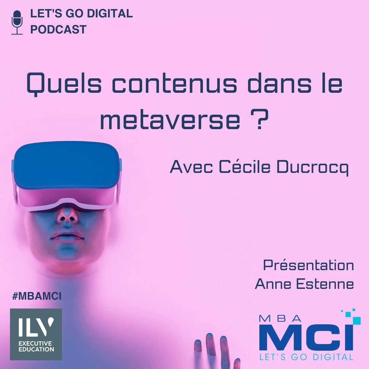 Anne Estenne (@anneestenne) on Twitter photo Quels contenus dans le metaverse ? 🎙
On en parle avec <a href="/Ducrocq_Ccil/">Cécile Ducrocq Brahmi</a> dans le podcast du #mbamci Let’s go digital
<a href="/mbamci/">MBA MCI - MBA Marketing Communication Innovation</a>
<a href="/louisduroulle/">Louis Duroulle</a>
buff.ly/3JGhH31
#metaverse #metavers #contenu #web3 #letsgodigital Quels contenus dans le metaverse ? 🎙
On en parle avec <a href="/Ducrocq_Ccil/">Cécile Ducrocq Brahmi</a> dans le podcast du #mbamci Let’s go digital
<a href="/mbamci/">MBA MCI - MBA Marketing Communication Innovation</a>
<a href="/louisduroulle/">Louis Duroulle</a>
buff.ly/3JGhH31
#metaverse #metavers #contenu #web3 #letsgodigital