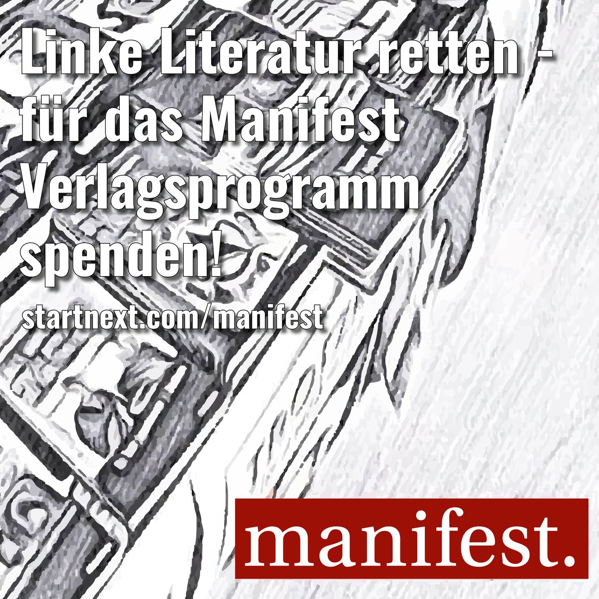manifestverlag's tweet image. In unserem fünfjährigen Bestehen haben wir über 100 Titel, darunter Klassiker des Marxismus, genauso wie Bücher zu aktuellen Ereignissen veröffentlicht. Betriebskosten, Transport, Produktion und alles andere wird teurer. Hier geht es zu Kampagne: startnext.com/manifest