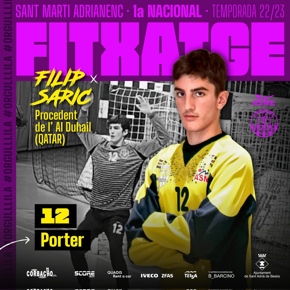 SAdrianenc's tweet photo. FITXATGE | Filip Saric 🔥

Benvingut al Club!💜🙌
Bienvenido al Club! 💜🙌
.
📆 Temporada 22/23
🔝 1a Nacional
👉 Porter
⬅️ Procedent de l'Al Duhail
👕 Dorsal 12
.
👩🏻‍💻 Disseny #mimigraphicdesigner
.
#OrgullLila
#SOMNIEMENLILA
#ASMEFAVA
#1aNacional💜
#sadrianenc https://t.co/JIXaz010LD