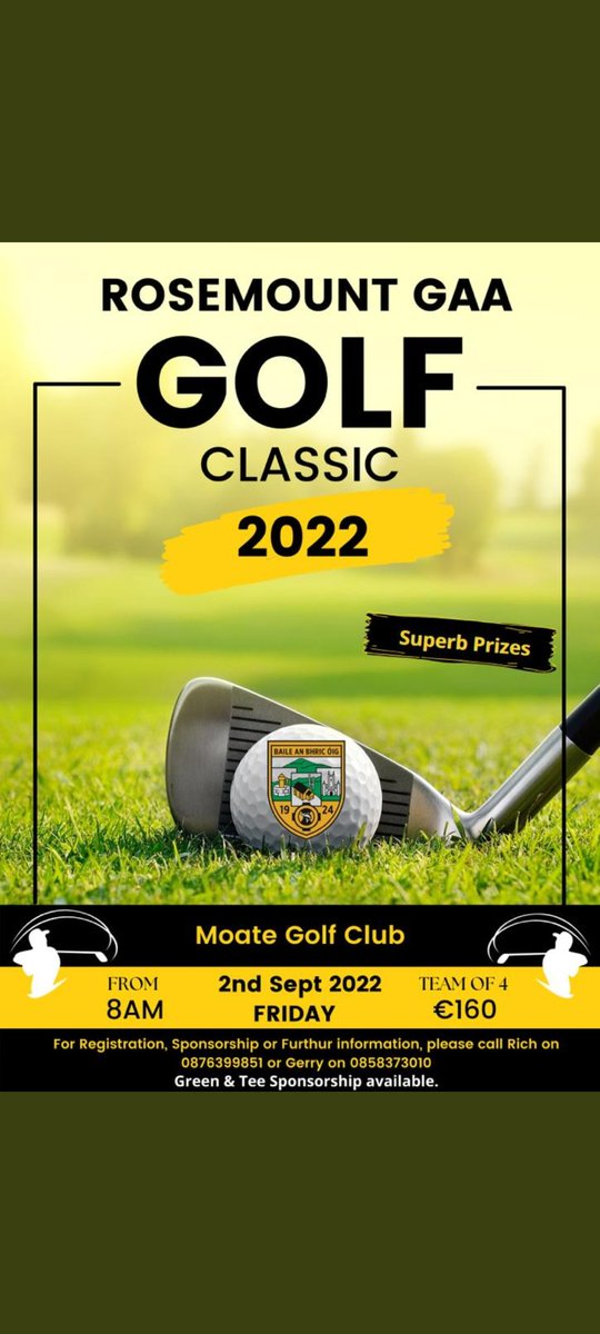 <a href="/rosemountgaa/">rosemountgaa</a> golf classic. Please support. Call the numbers below to put in your team.