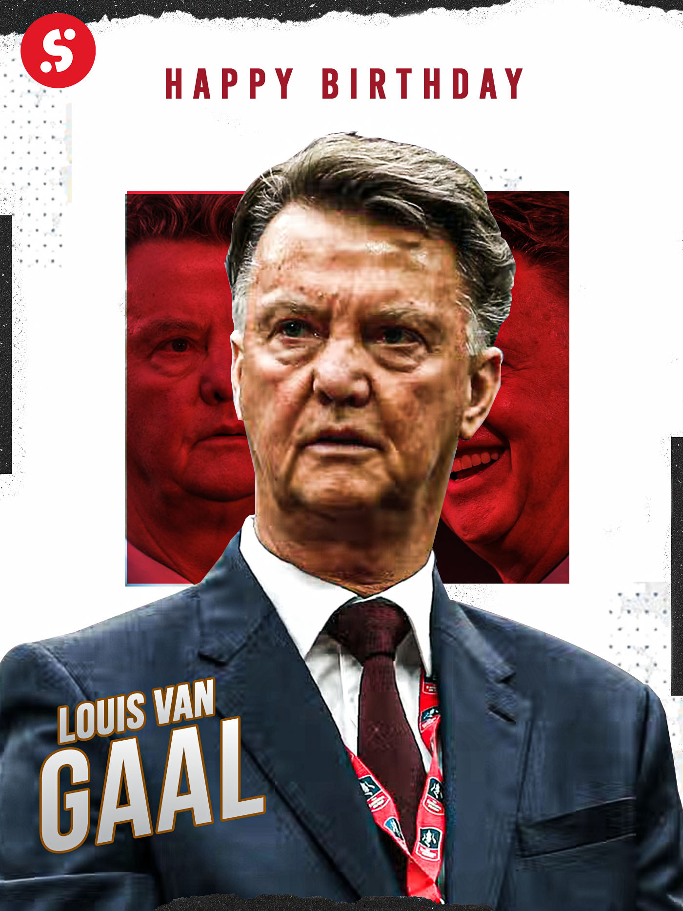 Happy birthday to Louis van Gaal, who turns 7  1  today!    