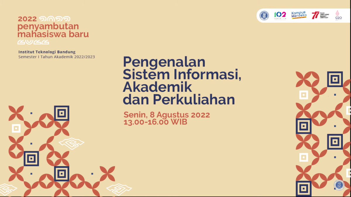 ~~RANGKUMAN SLIDE PPT~~
PENYAMBUTAN MAHASISWA BARU ITB TAHUN 2022
8 AGUSTUS 2022