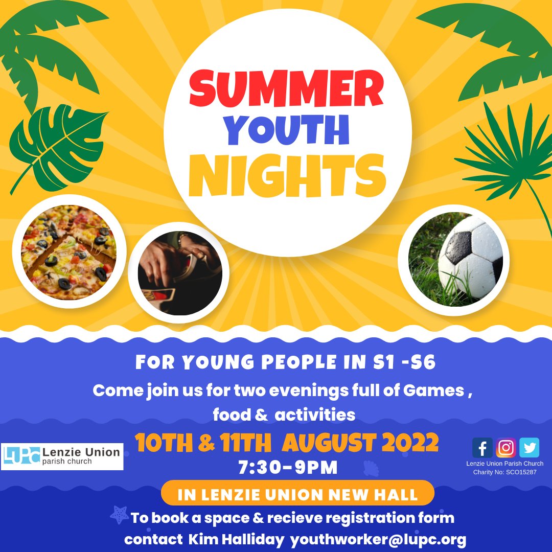LenzieUnion's tweet photo. We are looking forward to our Summer Youth Nights for young people in S1-S6 (as of August 2022) happening on 10th &amp; 11th August from 7:30-9pm. Get in touch to book your young person a space. https://t.co/de1vB1iTG7