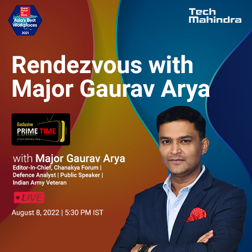 tech_mahindra's tweet photo. Watch @MajorGauravArya - Indian Army Veteran, Editor-In-Chief of Chanakya Forum, Defence Analyst & Public Speaker, sharing his views on #IndiaAt75, #AzadiKaAmritMahaotsav, India being a tech giant & lot more on #PrimeTimeExclusives.
Today | 5:30 PM
Join: https://t.co/45k55VPkNm https://t.co/EZDIRGXqqD