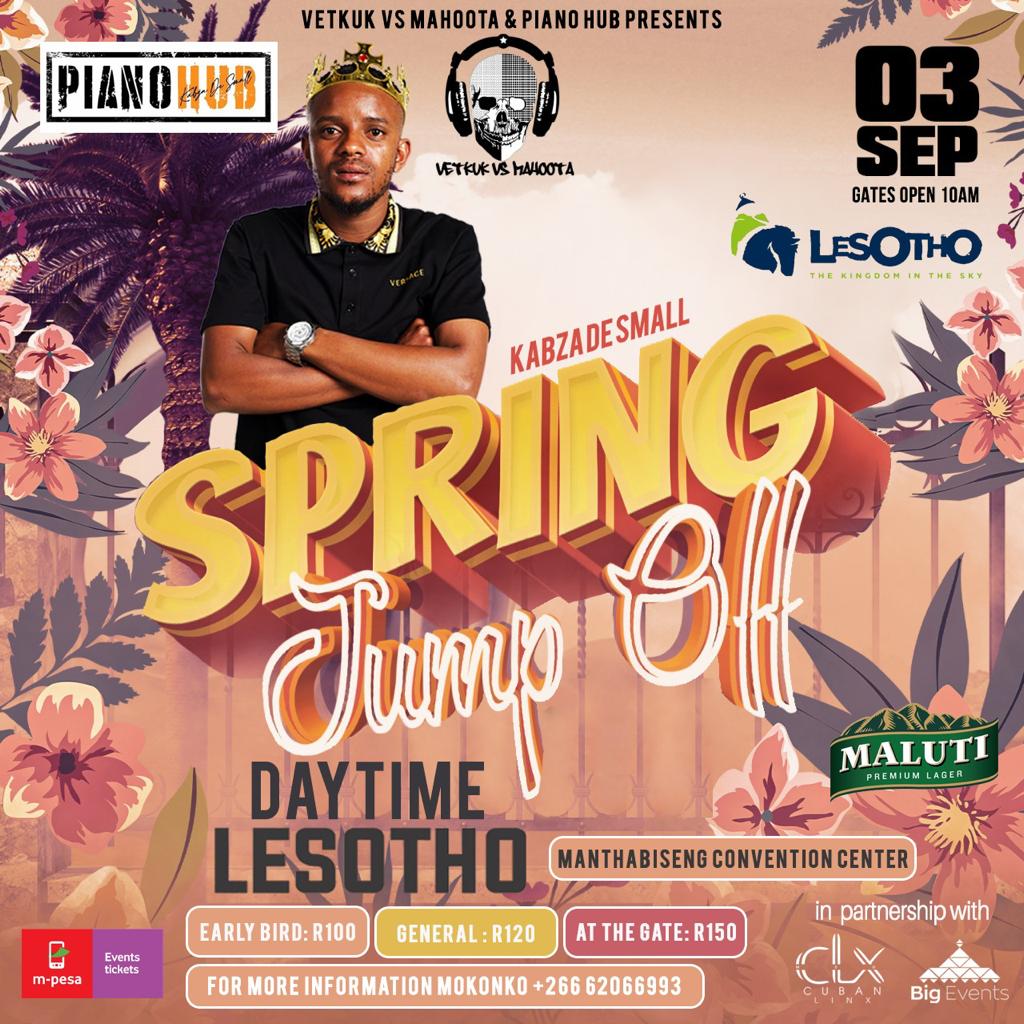 keneuoe_'s tweet image. Get your early bird tickets for as little as M100 via M-pesa. 

You can't afford not to see King ya Piano 👑.
#SpringJumpOff 
#MalutiBeer