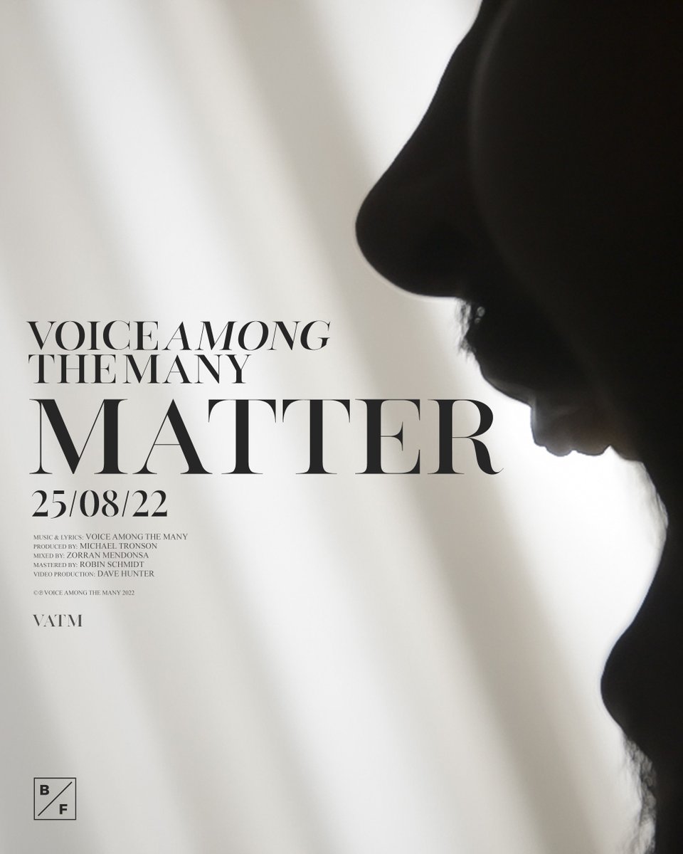 ‘MATTER’ OUT 25/08/22

#voiceamongthemany #matter #single #newsingle #newalbum #melbourne #australia #progrock #progmetal #progarchives #prog #alternative #emotive #independant #unsigned #bandfactorymedia #gyrostream #eststudio #emptyrec