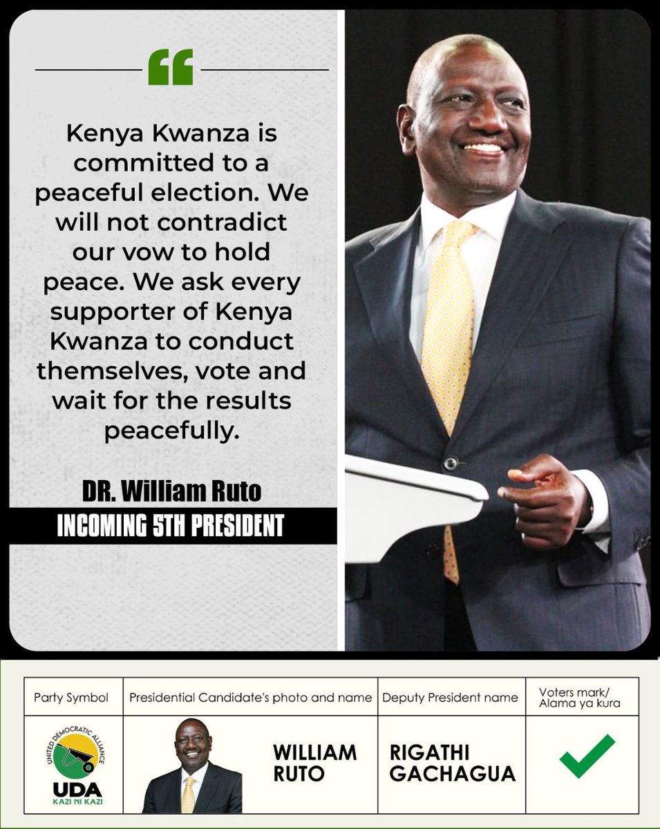 Turn out in large numbers and vote in Kenya Kwanza as we also urge every Kenyan to conduct themselves peacefully because we are committed to a peaceful election #FormNiRuto