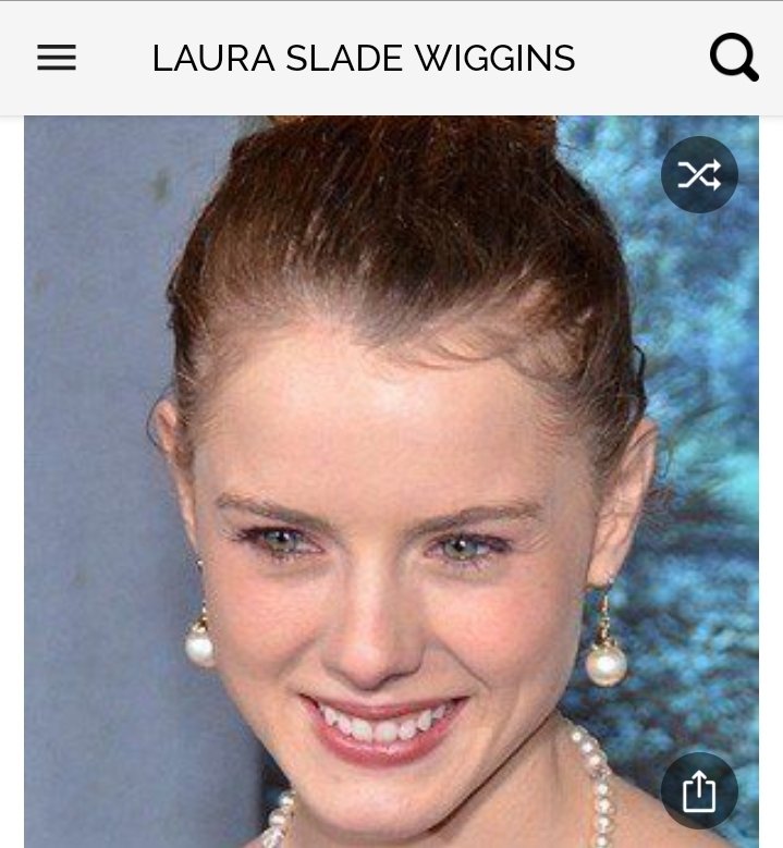 Happy birthday to this great actress.  Happy birthday to Laura Slade Wiggins 