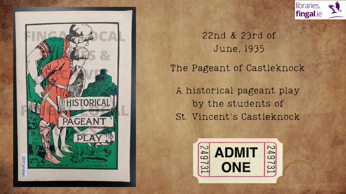 fingallibraries's tweet photo. Jump back in time to 1935 with Fingal Local Studies &amp; Archives. Pictured: The programme for ‘The Pageant of Castleknock,’ a play performed by the students of St. Vincent’s Castleknock. For more information on this record, please click – https://t.co/f69S8NdlrO #FingalFlashback https://t.co/159LUq07hg