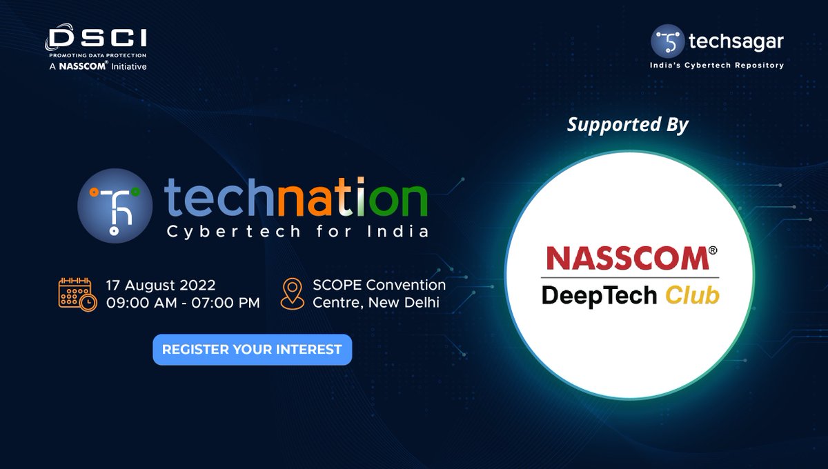 TechSagar_DSCI's tweet image. Gear up to experience it all at the #cybertech event #TechNation2022, hosted by @DSCI_Connect with supporting partner NASSCOM DeepTech Club (@NASSCOM_Product). Event is planned around critical tech areas, to be addressed by a panel of experts.➡️Register dsci.in/content/techna…