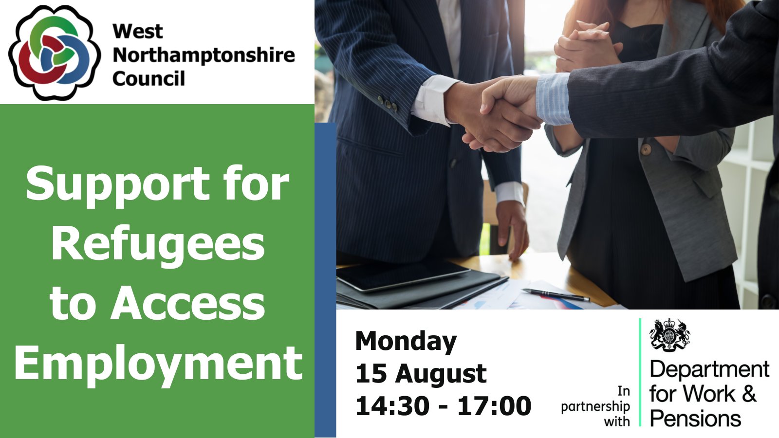 We will be delivering a Refugee Employment Support event in partnership with DWP on Monday, 15 August at Northampton Central Library.
