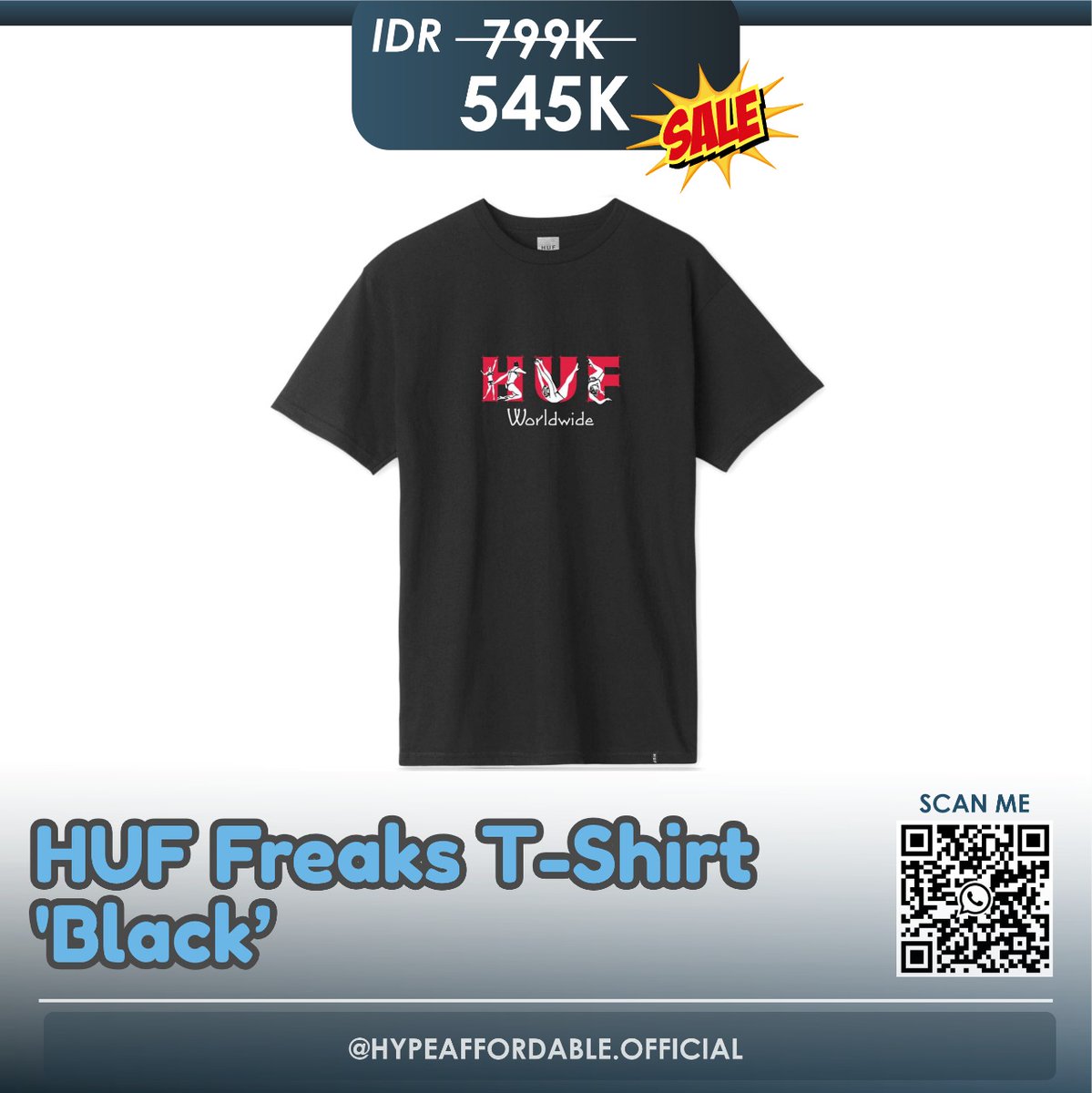 hypeaffordable's tweet photo. 📍READY STOCK📍

HUF Freaks T-shirt 'Black'

Kondisi : BNIPWT
Size : Ask
Harga : ❌RP 799.000❌
Sale : ✅ RP 545.000 ✅

🍊 https://t.co/jjC65gdfUE
✨ 100% Original or Money Back ✨

#zonauang #zonajajan #zonaba #wts https://t.co/wj5aI5bfsQ