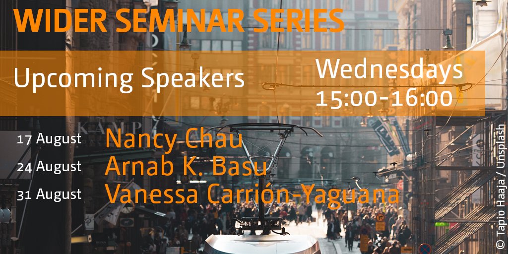 The WIDER #Seminar Series returns from a summer hiatus with three speakers in August showcasing the latest research on key topics in #development economics. Check out the full list of upcoming seminars and register here: wider.unu.edu/wider-seminar-…