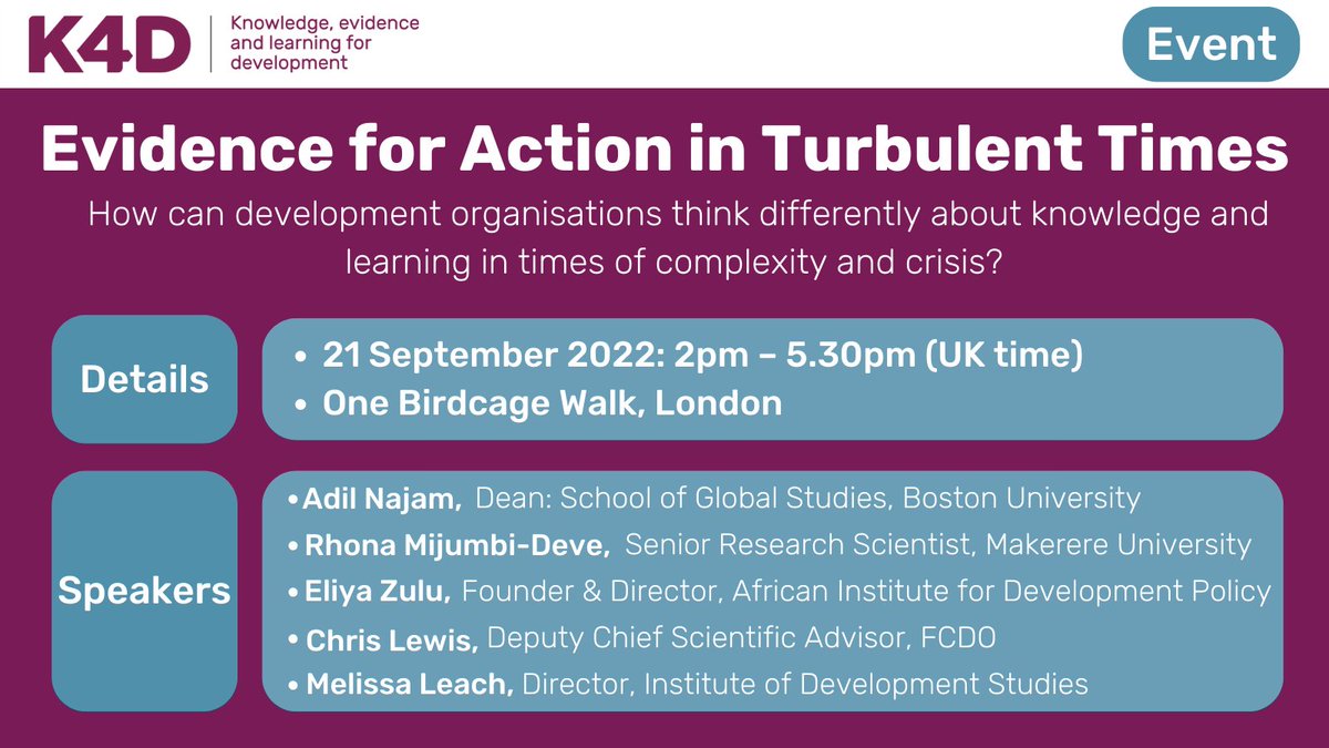 K4DD (@k4d_info) on Twitter photo UPCOMING EVENT: 21 Sept❗️
How can development organisations think differently about #knowledge & learning in times of complexity & crisis?
Join panelists <a href="/AdilNajam/">Adil Najam </a>, <a href="/rhona_ona/">Rhona Mijumbi</a>, <a href="/EliyaZulu/">Eliya Zulu</a>, <a href="/DrChrisL/">Chris Lewis OBE</a> & @mleach_ids for an engaging event.
Register now:👉eventbrite.co.uk/e/evidence-for… UPCOMING EVENT: 21 Sept❗️
How can development organisations think differently about #knowledge & learning in times of complexity & crisis?
Join panelists <a href="/AdilNajam/">Adil Najam </a>, <a href="/rhona_ona/">Rhona Mijumbi</a>, <a href="/EliyaZulu/">Eliya Zulu</a>, <a href="/DrChrisL/">Chris Lewis OBE</a> & @mleach_ids for an engaging event.
Register now:👉eventbrite.co.uk/e/evidence-for…