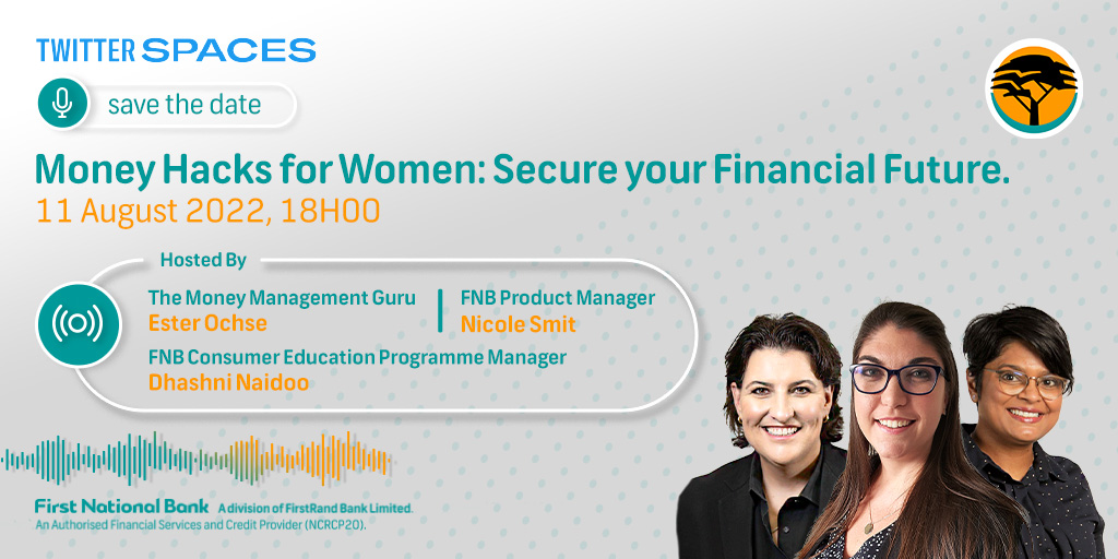 FNBSA's tweet image. Make that 💰work for you! 

Join our all-female panel of speakers this Thursday where @esterochse, @nicole_smit and @DhashP share Money Hacks for Women to Secure your Financial Future #FNBSpaces

Don't miss it😊