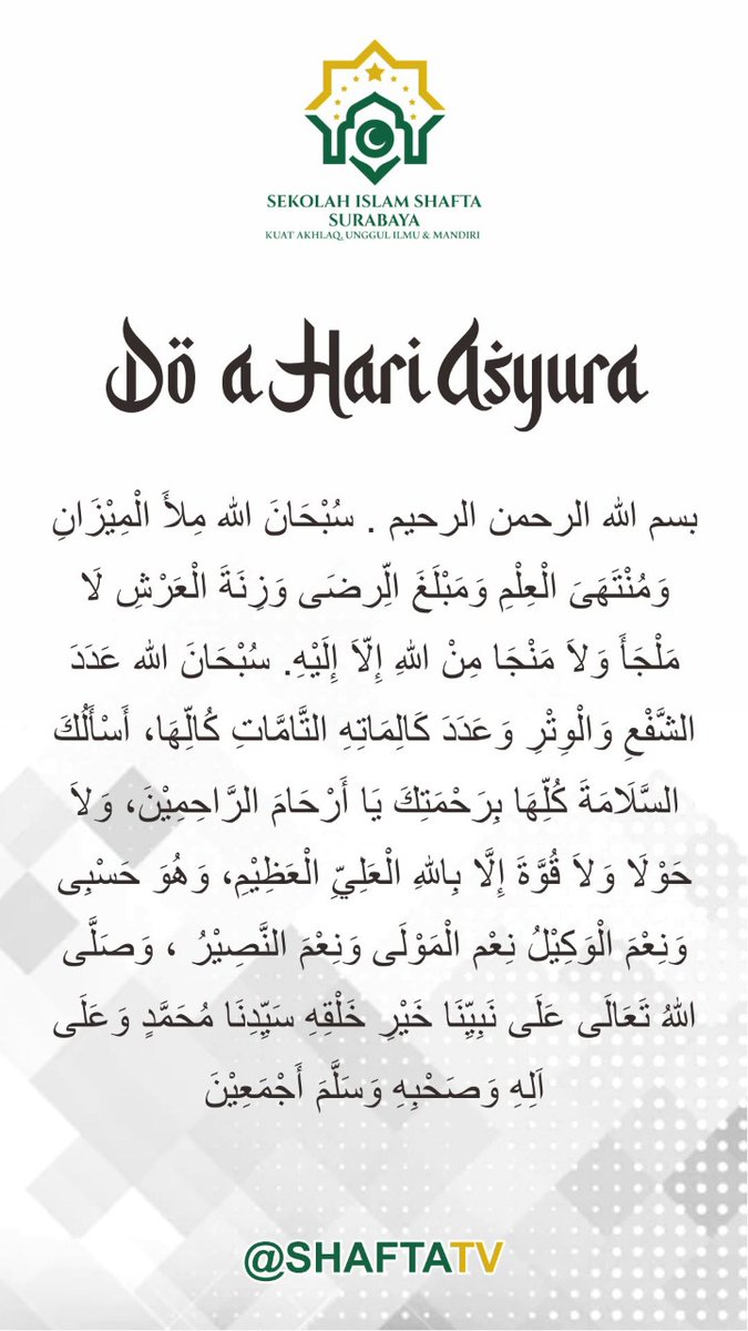 smaishafta's tweet photo. Yuk perbanyak dzikir dan doa di hari Asyura
Semoga bermanfaat🙏🏻
#smashafta
#smpshafta
#sekolahislamshafta
#hariasyura1444H
#10muharram
#shaftatv💚 https://t.co/JRyHj0gACx