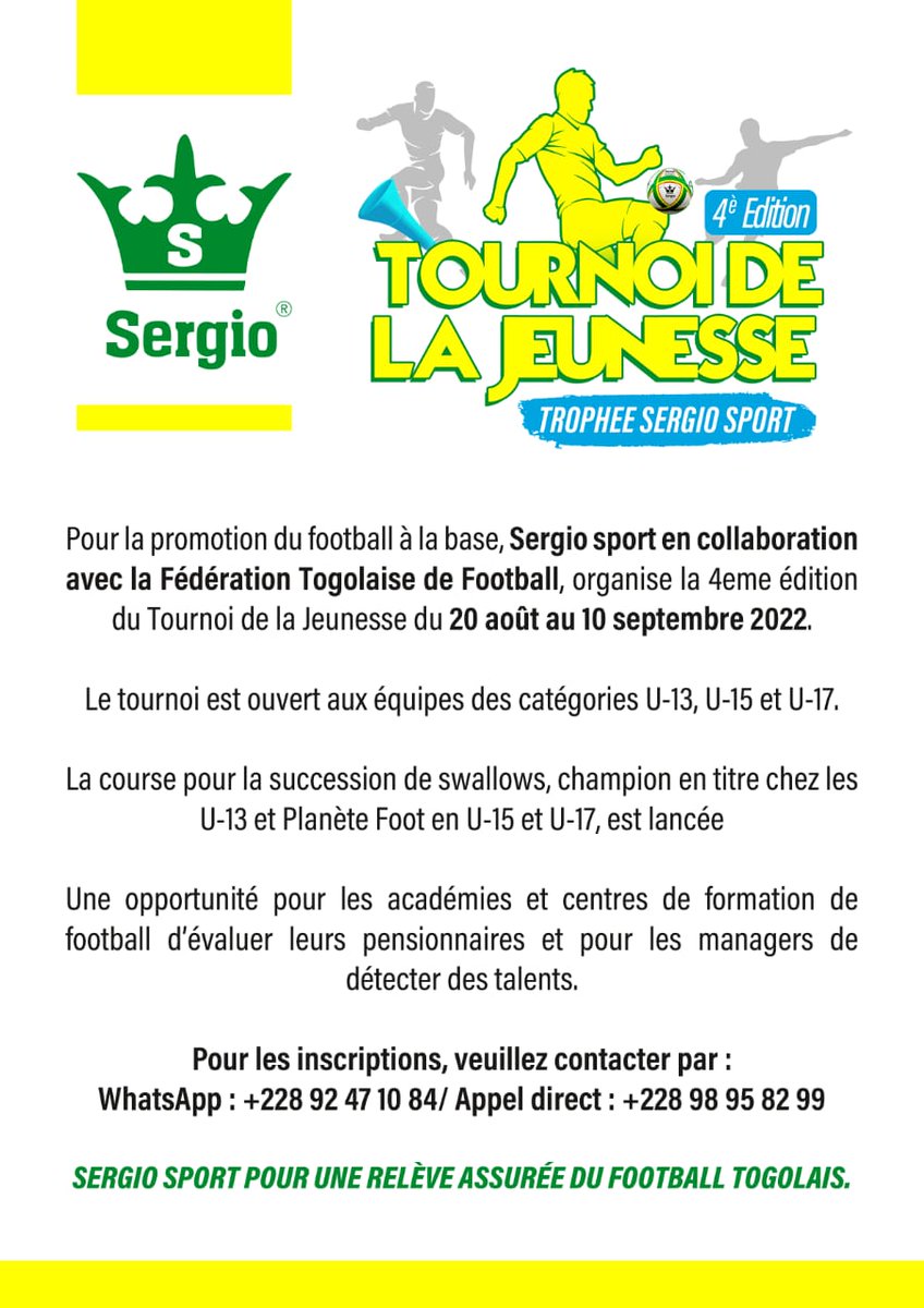 OfficielSergio's tweet photo. Tournoi de la Jeunesse #T_de la Jeunesse2022. La fête du football des Jeunes dans les U13, U15 et 17 du 20 Août au 10 Septembre 2022
Une initiative de @OfficielSergio en collaboration avec la @FtfTogolaise
@MinistereSports
@FtfTogolaise
@Actu_228
#T_ de la Jeunesse2022 https://t.co/dN3EAK4Ztt