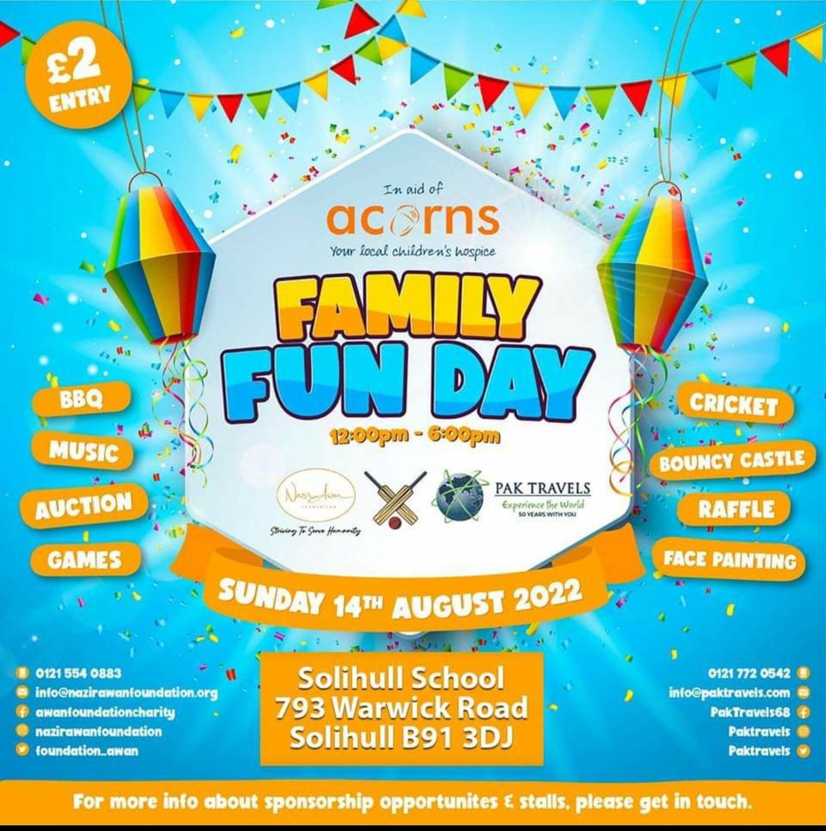 TheAsianToday's tweet photo. Family Fun Day this Sunday 14th August at SOLIHULL SCHOOL, 793 Warwick Rd, B91 3DJ 12pm-6pm in aid of @AcornsHospice - Charity cricket match @PakTravels V @foundation_awan - come along and enjoy a family fun day - BBQ, Bouncy Castle, Music, Games, Raffle, Face Painting, Auction https://t.co/jN78PlvOge