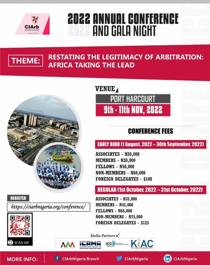 Register for CIArb Nigeria's 2022 Annual Conference and Gala Night taking place in November. The Venue is Port Harcourt, #Nigeria.
ciarbnigeria.org/conference/