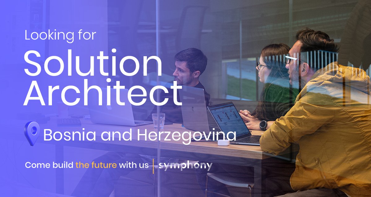 symphony_is's tweet image. 🔗 symp.ink/3RLVZyg - Calling all experienced  #SolutionArchitects in Bosnia and Herzegovina to land a job in one of the fastest-growing companies in the region! Click on the link below and experience our unique 4-hour hiring process. Looking forward to meeting you!