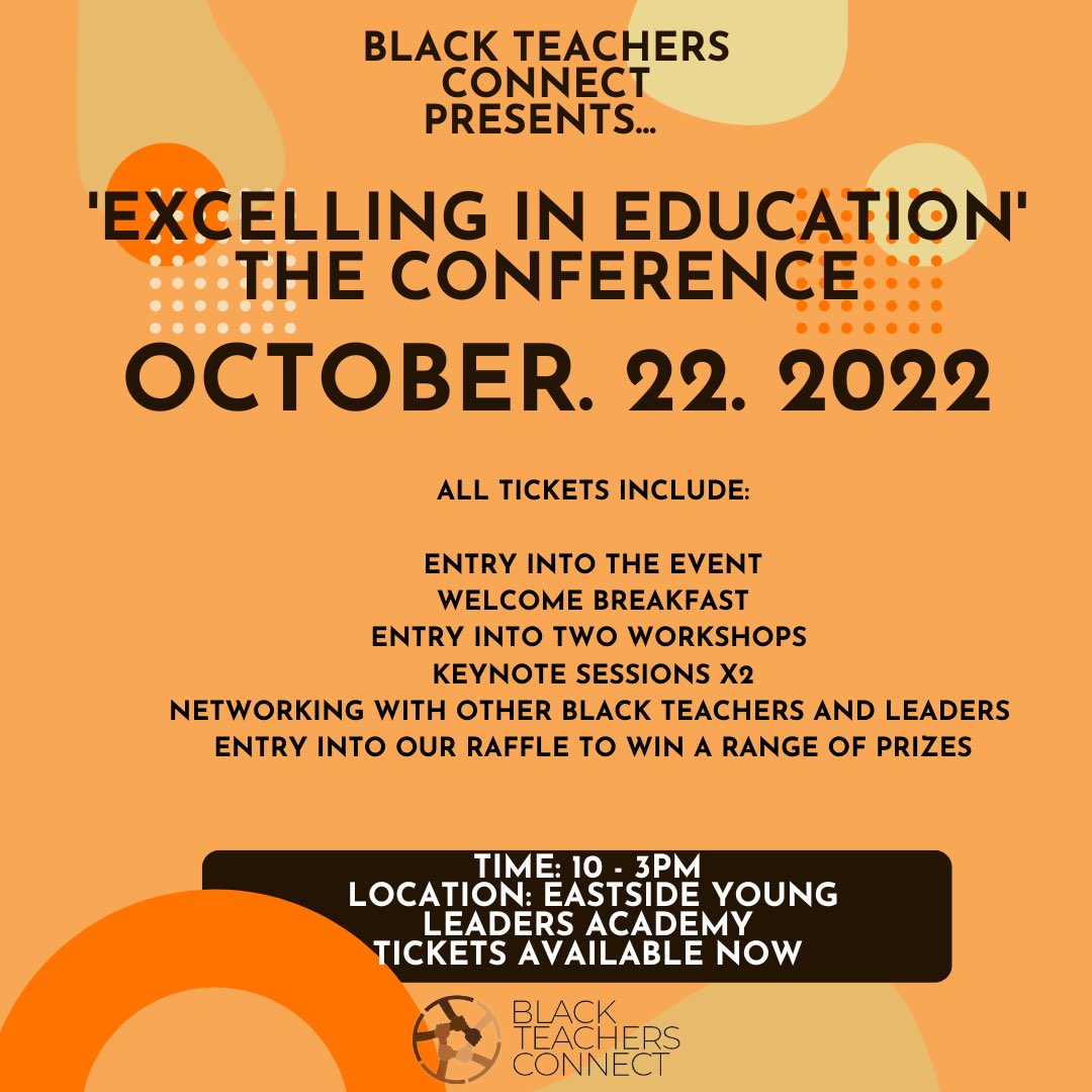blackteachersco's tweet photo. EXCELLING IN EDUCATION - THE CONFERENCE! This will bring together Black teachers, leaders and educators. This is a one of a kind event hosted by Black Teachers Connect..Do not miss out!

You can get tickets here! https://t.co/lqL6nghX2d…

use the code BLACKEXCELLENCE for 10% off https://t.co/fLULHEsaGg