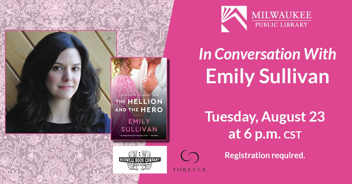 MilwaukeePubLib's tweet photo. Celebrate the debut of The Hellion and the Hero by Emily Sullivan (@paperbacklady) with Beth Gabriel from the Milwaukee Public Library and Rachel Copeland from Boswell Books (@boswellbooks).
Register here! https://t.co/SX0xLzpKJL 
#ReadARomance #RomanceBooks https://t.co/yy4N84BvXl