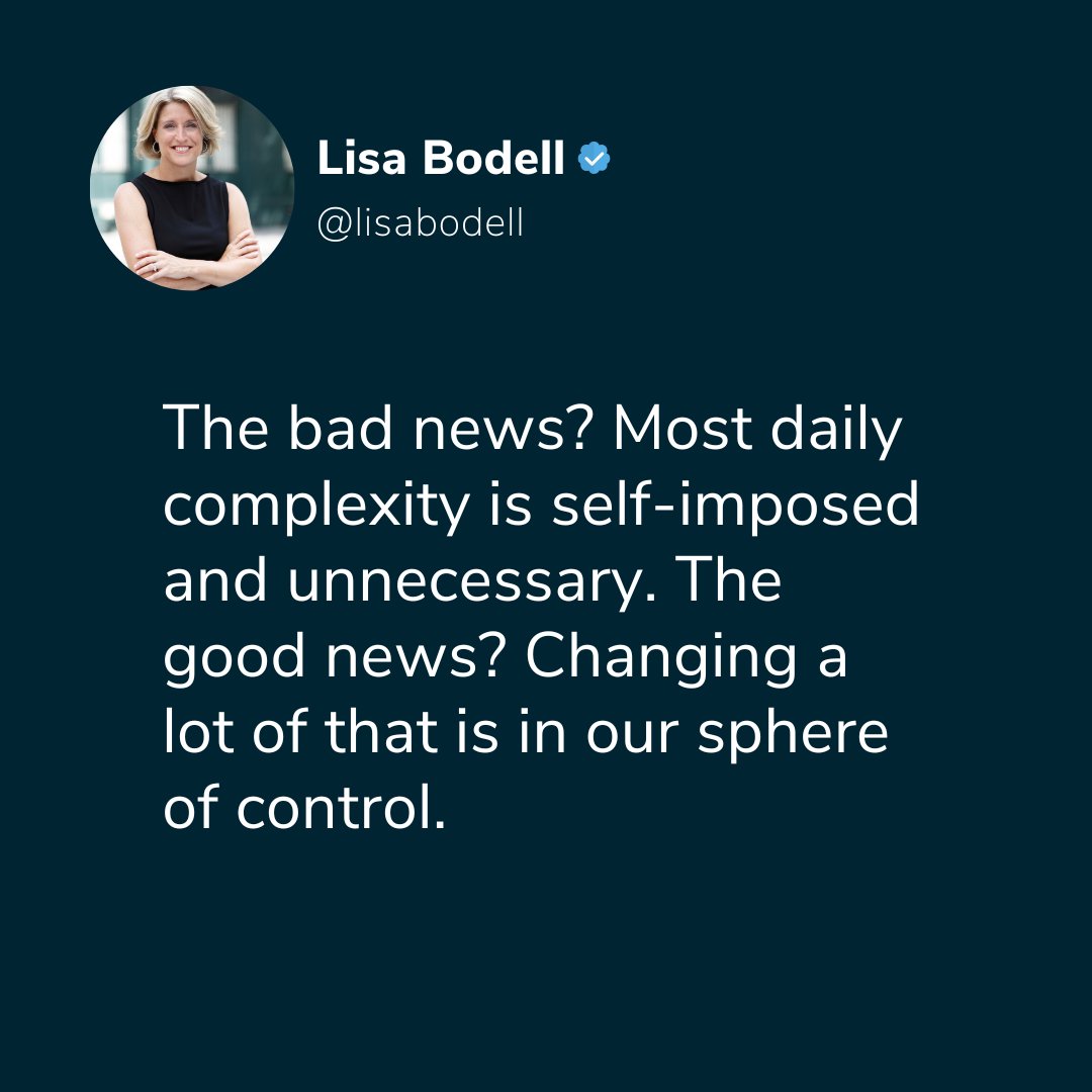 ML_Burrell's tweet photo. What can you do today within your sphere of control to make work and life #simple for yourself? Can you cut down on the number of emails in an email chain? Can you shorten the meetings you attend? Or use a shortcut for a lengthy process?
@LisaBodell #FutureThink @futurethinktank https://t.co/nTsk0l2nNQ