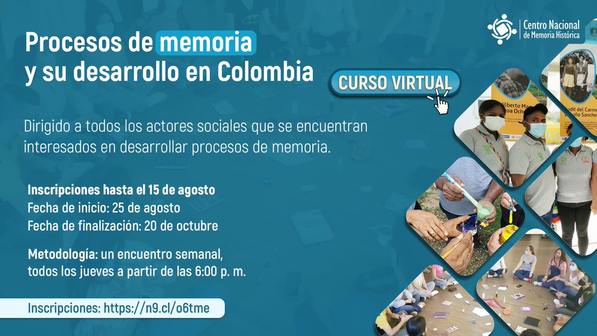 La Estrategia Nación Territorio del #CNMH abre nuevamente las inscripciones para el curso virtual «Procesos de memoria y su desarrollo en Colombia», un espacio de formación que busca afianzar la construcción de memoria histórica en el país. 
Postúlate en👉n9.cl/o6tme