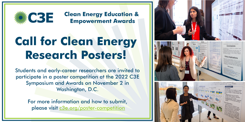 Are you a female-identifying undergraduate, graduate student, or postdoctoral researcher currently undertaking research in a #CleanEnergy field? Apply for the C3E poster competition for a chance to present your research at the Symposium. Apply by Sept 1st. c3e.org/poster-competi…