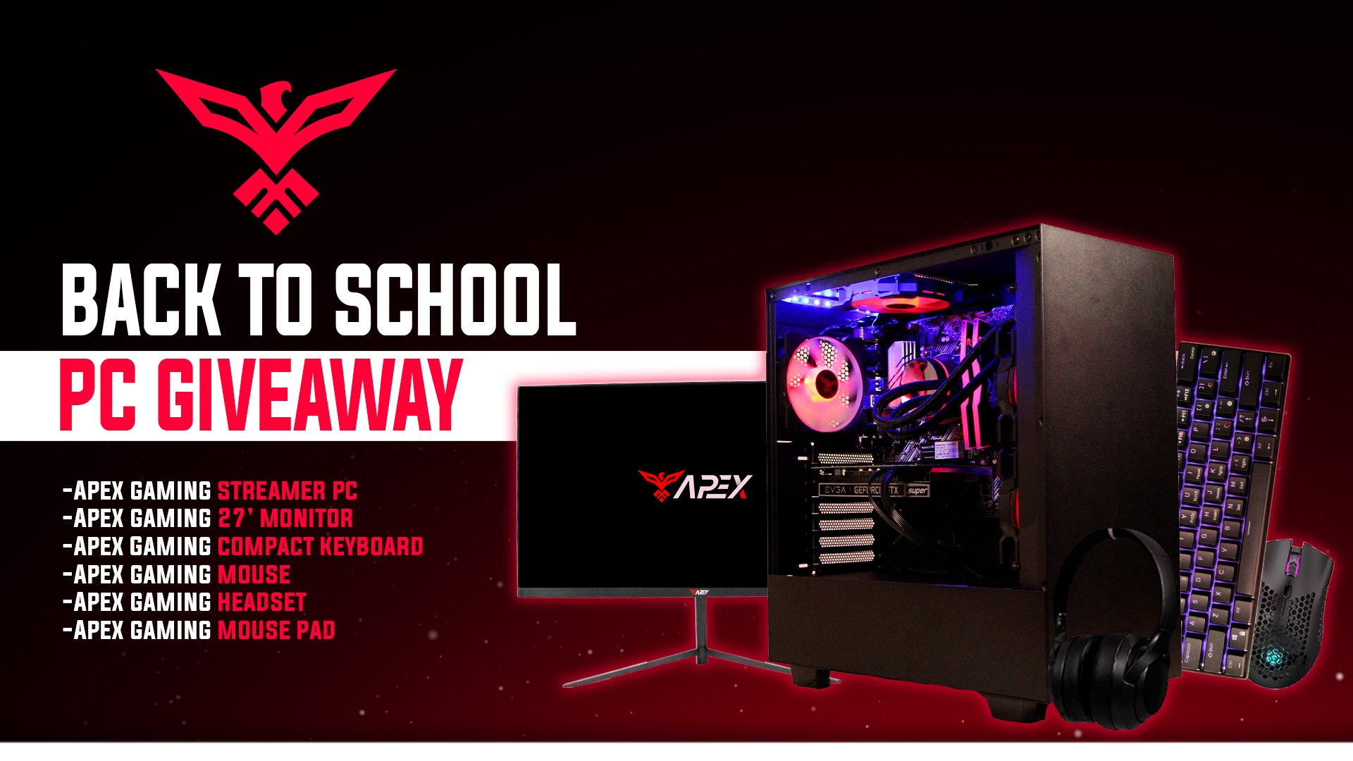 Apex Gaming PCs on Twitter: "Enter our global #BackToSchool giveaway for a chance to win a $2500 setup. Follow, like, RT sign up through gleam to be entered! Best of